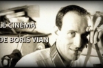 Le cinéma de Boris Vian 1